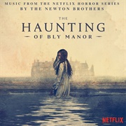 The Haunting of Bly Manor (Music From the Netflix Horror Series)