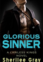 Glorious Sinner (Sherilee Gray)