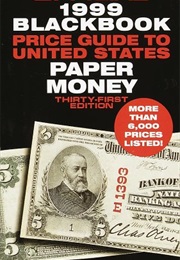 The Official Blackbook : Price Guide to United States Paper Money 1999 (Marc Hudgeons)