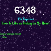 #8990 Love Is Like an Itching in My Heart by the Supremes