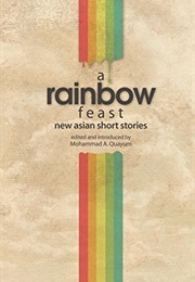 Rainbow Feast (Mohammad(Ed) Quayum)