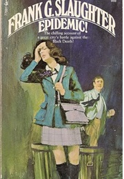 Epidemic! (Frank G. Slaughter)