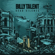 Dead Silence (Billy Talent, 2012)