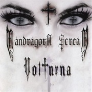 Mandragora Scream - Volturna