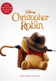 Christopher Robin: The Novelization (Disney)