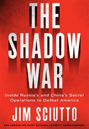 The Shadow War (Jim Sciutto)