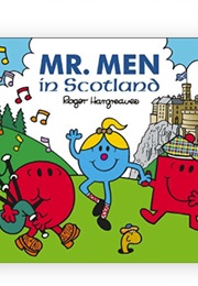 Mr. Men in Scotland (Roger Hargreaves)