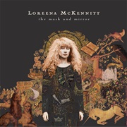 The Mystic's Dream - Loreena McKennitt