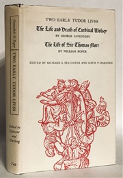 The Life and Death of Cardinal Wolsey (George Cavendish)