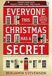 Everyone This Christmas Has a Secret (Benjamin Stevenson)