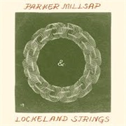 Parker Millsap - Lockeland Strings