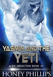 Yasmin and the Yeti (Honey Phillips)