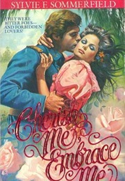 Cherish Me, Embrace Me (Sylvie F. Sommerfield)