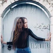 Elsewhere - Gretta Ray