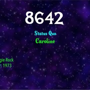 #7274 Caroline by Status Quo