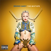 Brooke Candy - The Mixtape