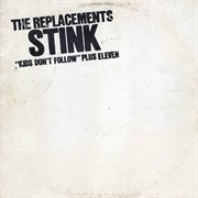 Stink - The Replacements