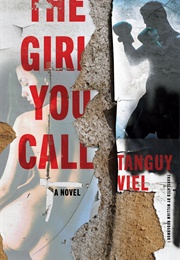 The Girl You Call (TANGUY VIEL)