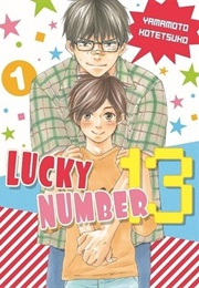 Lucky Number 13 Vol. 1 (Yamamoto Kotetsuko)