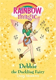 Debbie the Duckling Fairy (Daisy Meadows)