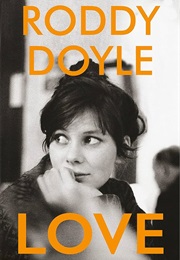 Love (Roddy Doyle) (Roddy Doyle)