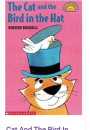 The Cat and the Bird in the Hat (Norman Bridwell)