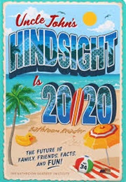Uncle John's Hindsight Is 20/20 Bathroom Reader (Bathroom Readers' Institute)