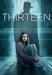 Thirteen (2016)