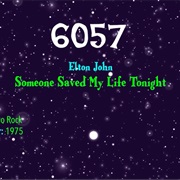 #8932 Someone Saved My Life Tonight by Elton John