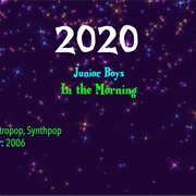 #7479 in the Morning by the Junior Boys