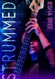 Strummed (Iesha Bree)
