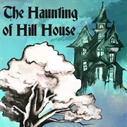 The Haunting of Hill House
