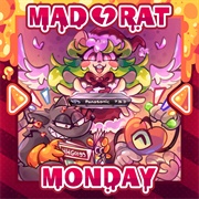 Mad Rat Monday