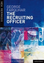 The Recruiting Officer (Farquhar, George)