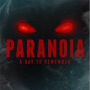 Paranoia - A Day to Remember