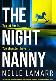 The Night Nanny (Nelle Lamarr)