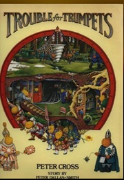 Trouble for Trumpets (Peter Dallas-Smith)