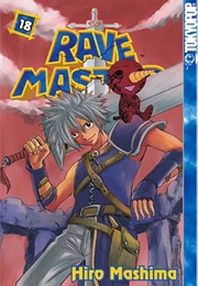 Rave Master Volume 18 (Hiro Mashima)