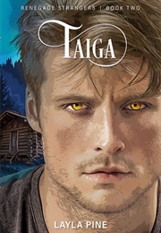 Taiga (Layla Pine)