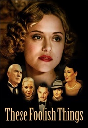 These Foolish Things (2006)