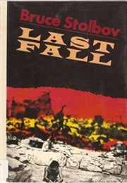 Last Fall (Bruce Stolbov)