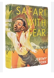 Safari With Fear: Reprint of Safari With Murder (John Creasey as Jeremy York)