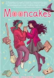 Mooncakes (Suzanne Walker, Wendy Xu)
