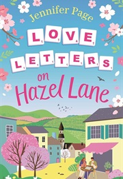 Love Letters on Hazel Lane (Jennifer Page)