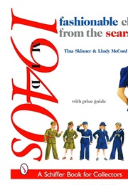 Fashionable Clothing From the Sears Catalogs: Mid 1940s (Schiffer Book for Collectors) (Tina Skinner)