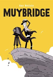 Muybridge (Guy Delisle)