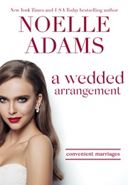 A Wedded Arrangement (Noelle Adams)