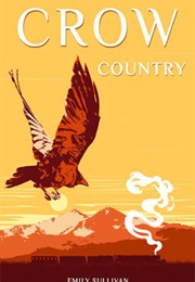 Crow Country (Emily Sullivan)