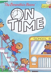 The Berenstain Bears on Time (Stan & Jan Berenstain)