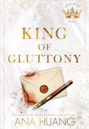 King of Gluttony (Anna Huang)